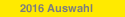 2016 Auswahl 